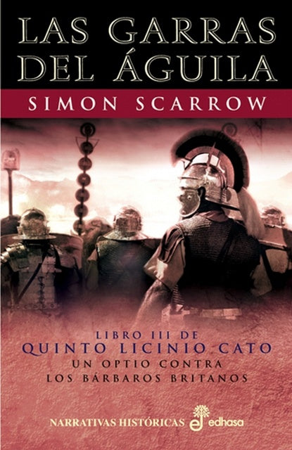GARRAS DEL AGUILA III | SIMON SCARROW