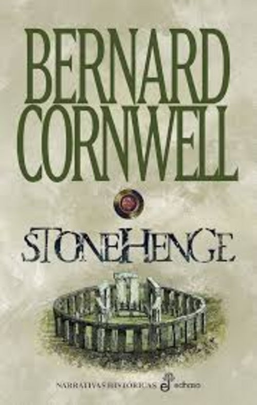 STONEHENGE | BERNARD CORNWELL