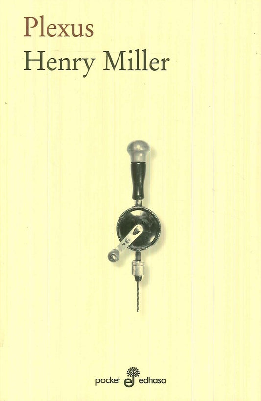 PLEXUS | HENRY MILLER