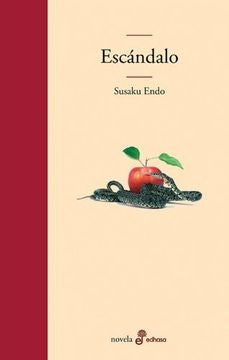 ESCANDALO | SHUSAKU ENDO