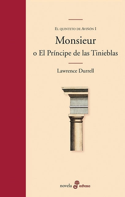 MONSIEUR O EL PRINCIPE DE LAS TINIEBLAS | LAWRENCE DURRELL