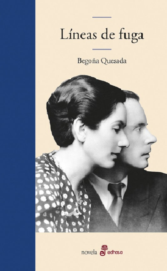 LINEAS DE FUGA | BEGOÑA QUESADA