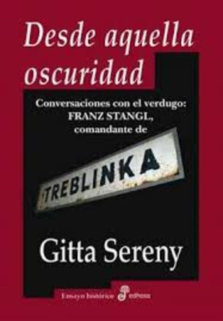 DESDE AQUELLA OSCURIDAD | GITTA SERENY