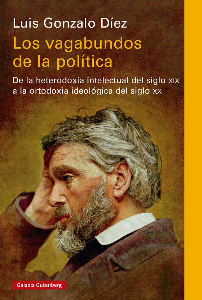 LOS VAGABUNDOS DE LA POLITICA | LUIS GONZALO DIEZ