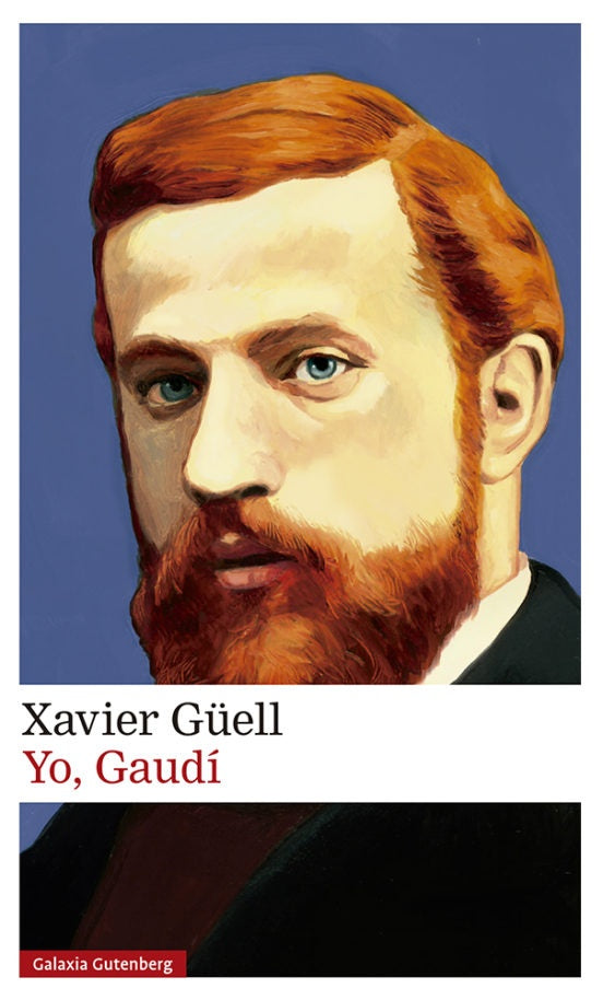 YO GAUDI | XAVIER GUELL