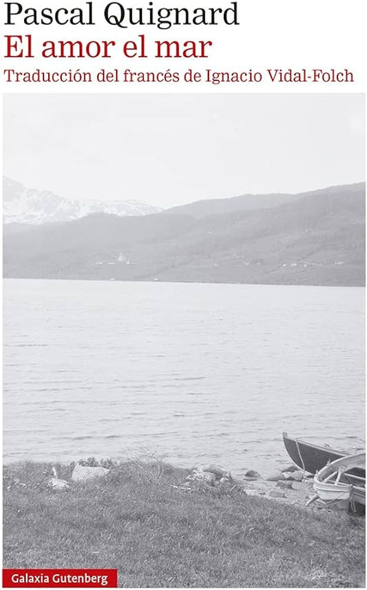 EL AMOR EL MAR | PASCAL QUIGNARD