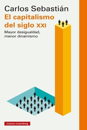 CAPITALISMO DEL SIGLO XXI,EL | CARLOS SEBASTIAN