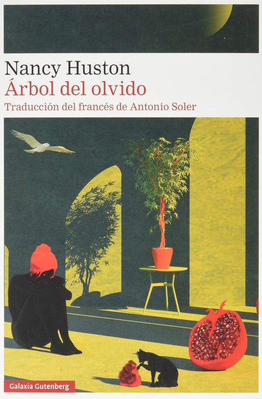 ARBOL DEL OLVIDO | NANCY HUSTON