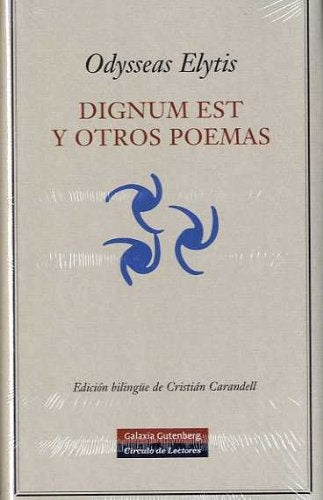 DIGNUM EST Y OTROS POEMAS | ODYSSEAS ELYTIS