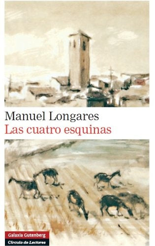 CUATRO ESQUINAS | MANUEL LONGARES