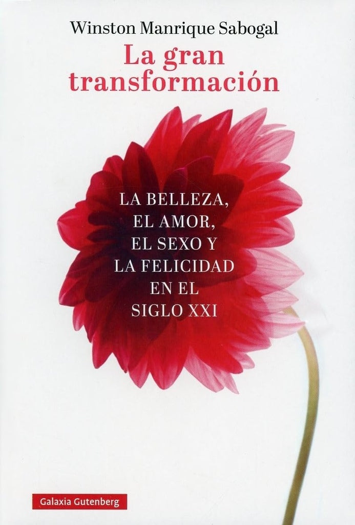 LA GRAN TRANSFORMACION | WINSTON MANRIQUE SABOGAL