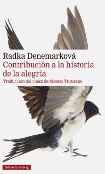 CONTRIBUCION A LA HISTORIA DE LA ALEGRIA | RADKA DENEMARKOVA
