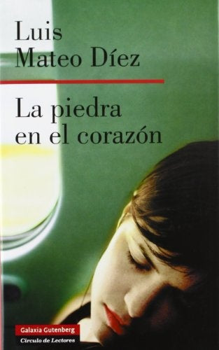 PIEDRA EN EL CORAZON,LA | LUIS MATEO DIEZ