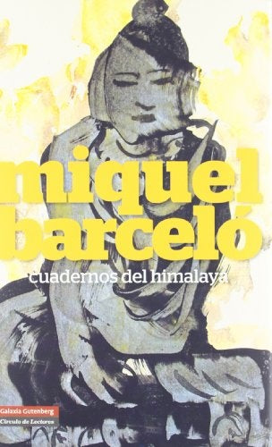 CUADERNOS DEL HIMALAYA | MIQUEL BARCELO