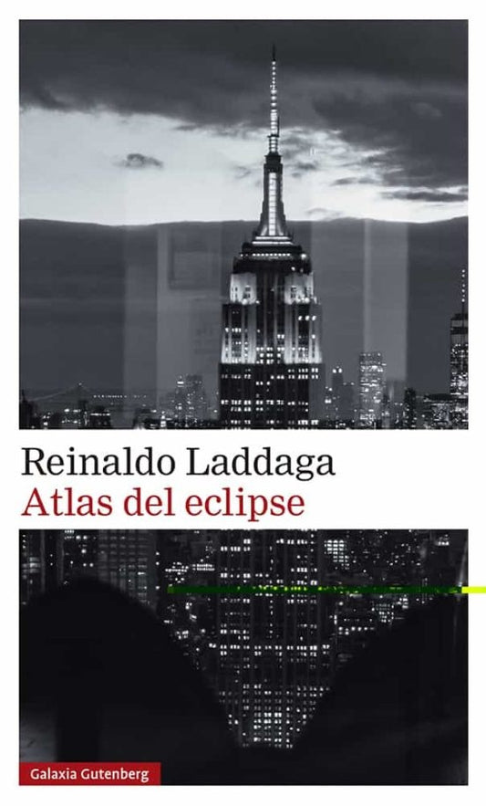 ATLAS DEL ECLIPSE | REINALDO LADDAGA