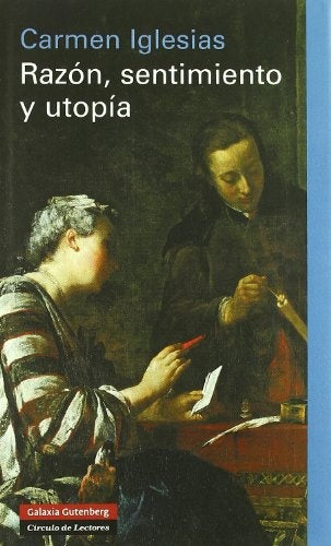 RAZON SENTIMIENTO Y UTOPIA | CARMEN IGLESIAS
