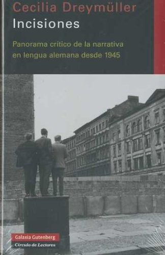 INCISIONES | CECILIA DREYMULLER