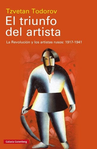 TRIUNFO DEL ARTISTA,EL | TZVETAN TODOROV