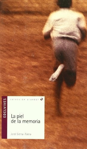 PIEL DE LA MEMORIA,LA ALANDAR | JORDI SIERRA I FABRA