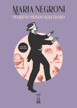Pequeño mundo ilustrado | María Negroni