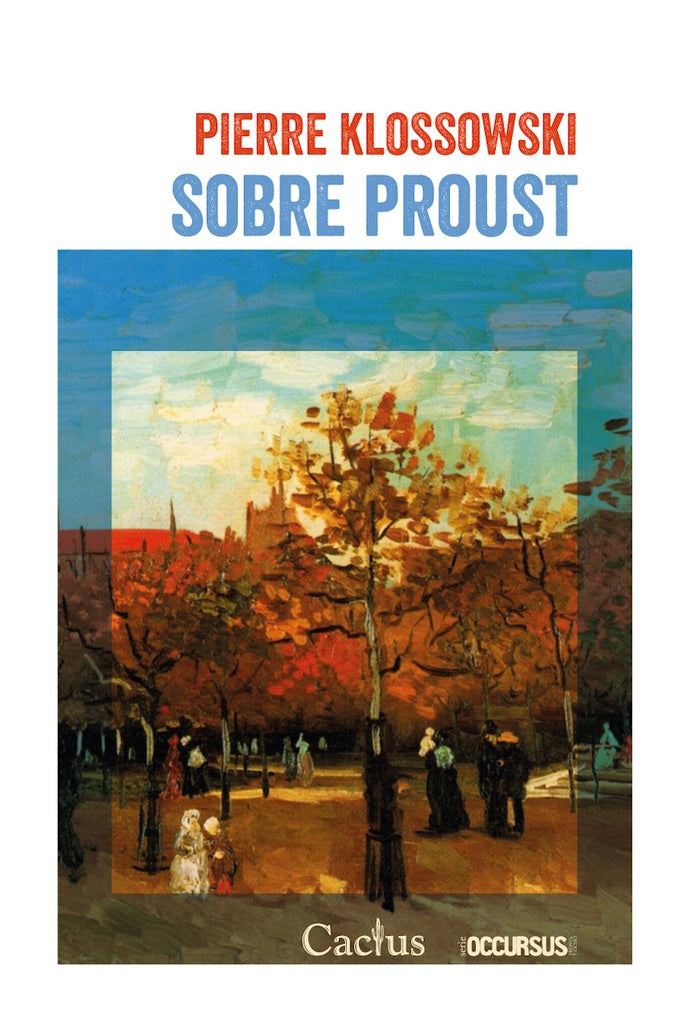 Sobre Proust | Pierro  Klossowski