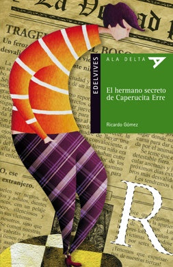 HERMANO SECRETO DE CAPERUCITA ERRE,77(AD,VERDE) | SIN SIGNAR