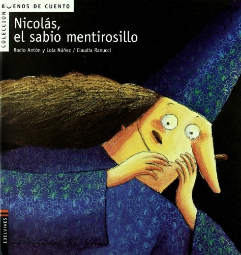 NICOLAS EL SABIO MENTIROSILLO | SIN SIGNAR
