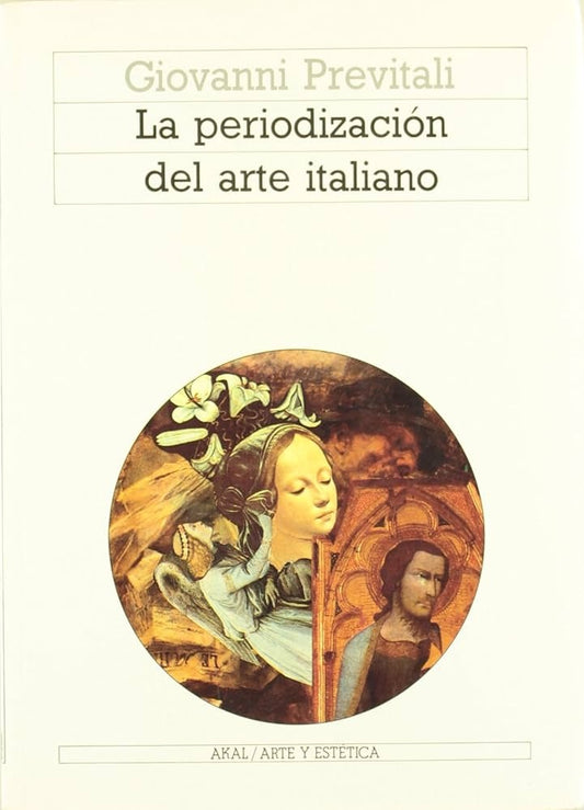 La periodización del arte italiano | Giovanni Previtali