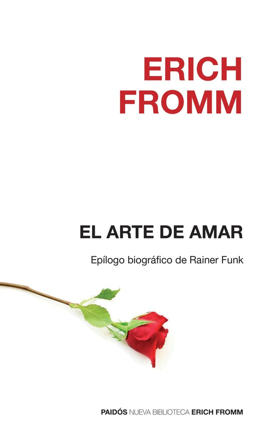 El arte de amar | ERICH FROMM