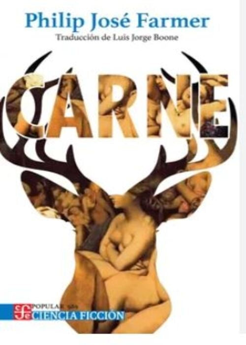 CARNE | PHILIP JOSE FARMER