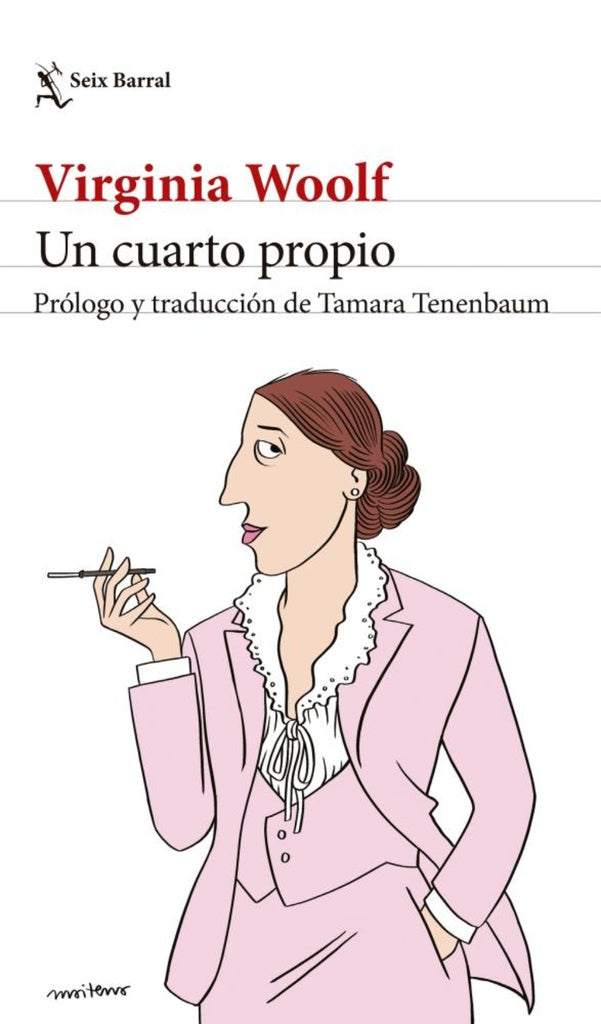 CUARTO PROPIO, UN | VIRGINIA WOOLF