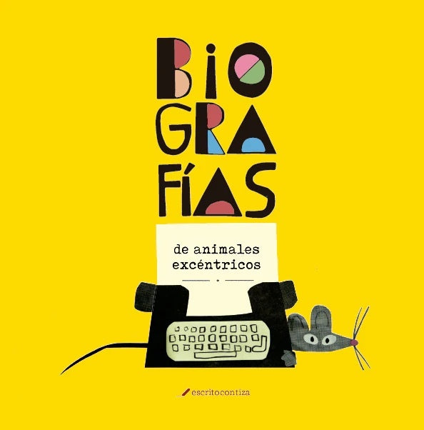 Biografías de animales excéntricos
 | Mari Pérez Pantoja