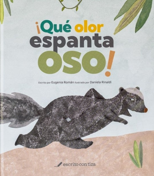 ¡Qué olor espantaoso!
 | Eugenia Román