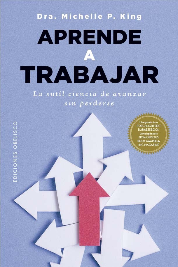 Aprende a trabajar | MICHELLEP. KING