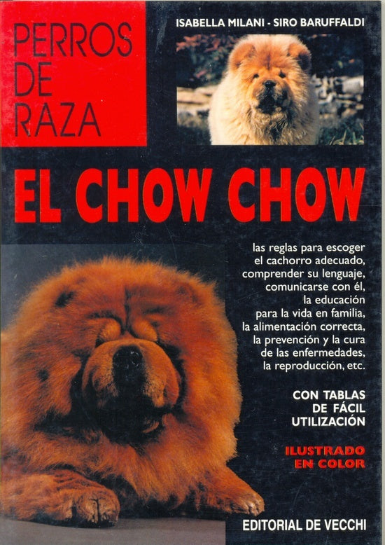 CHOW CHOW, EL | MILANI/ BARUFFALDI