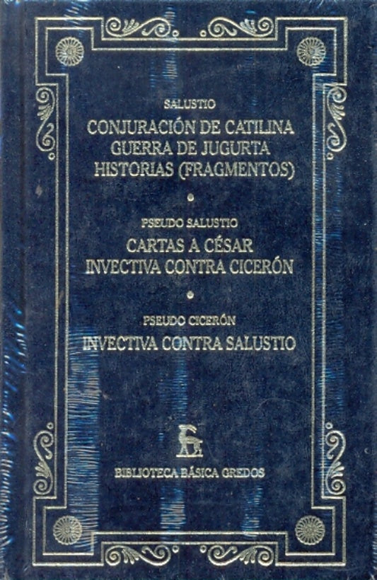 CONJURACION DE CATALINA, GUERRA DE JUGURTA, HISTORIAS (FRAGMENTOS) | Varios autores