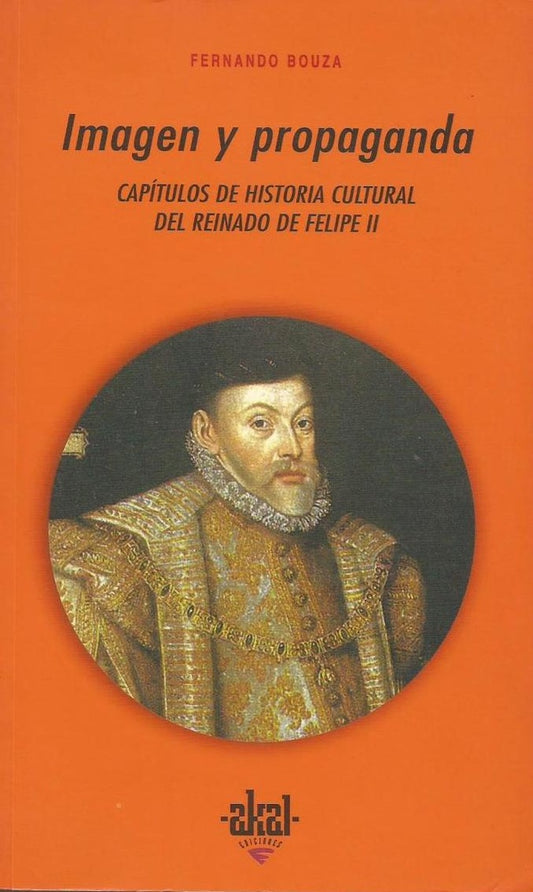 Imagen y propaganda | Fernando Bouza
