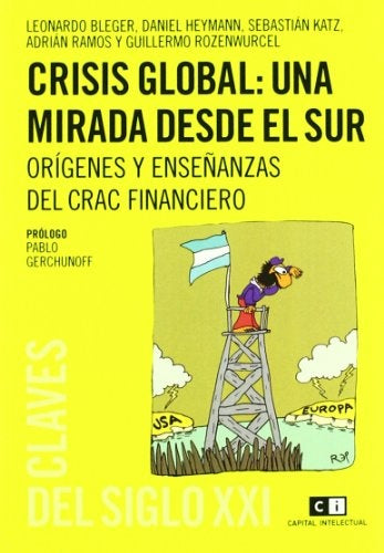 CRISIS GLOBAL: UNA MIRADA DESDE EL SUR