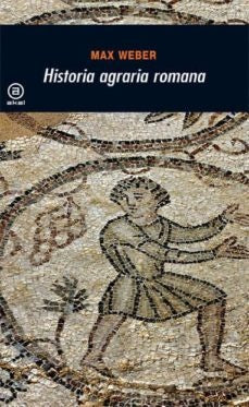 Historia agraria romana | Max Weber