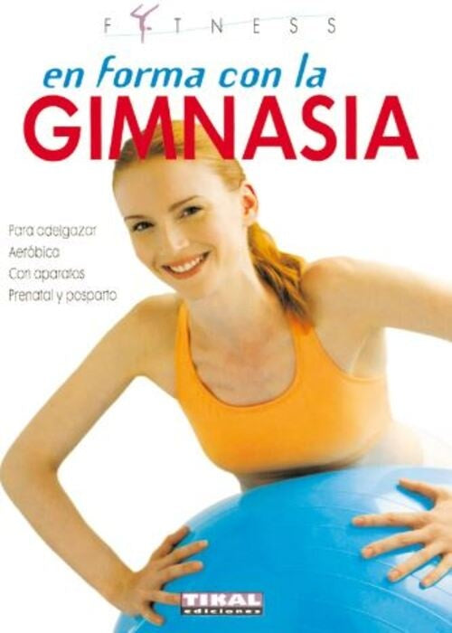 EN FORMA CON LA GIMNASIA
