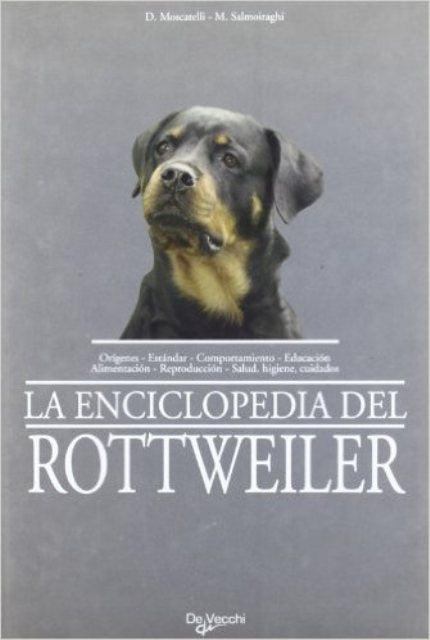 ENCICLOPEDIA DEL ROTTWEILER | DOMENICO MOSCATELLI