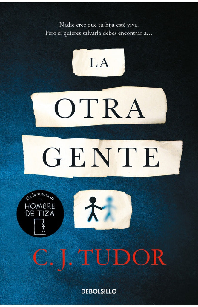 La Otra Gente | C. J. TUDOR