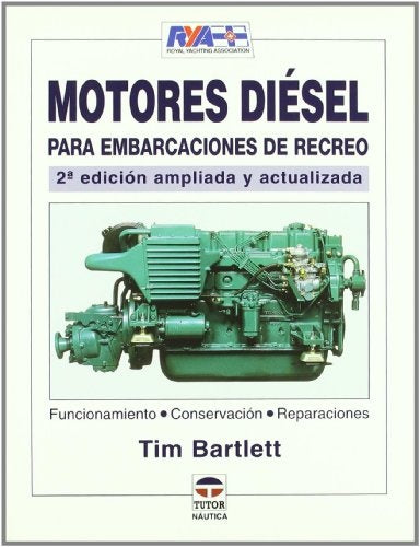 MOTORES DIESEL PARA EMBARCACIONES DE RECREO | TIM BARTLETT