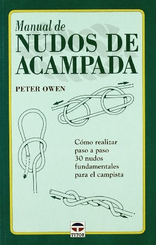 NUDOS DE ACAMPÁDA | PETER OWEN
