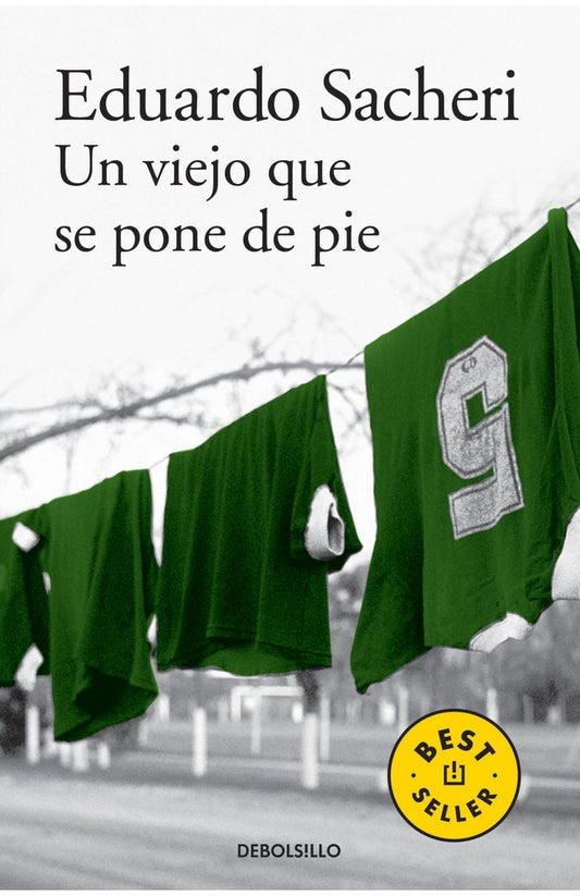 Un viejo que se pone de pie | EDUARDO SACHERI