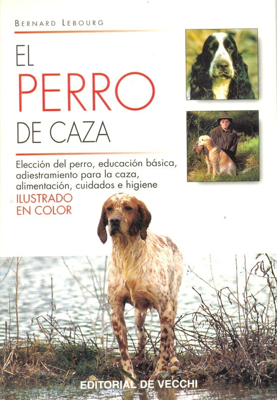 PERRO DE CAZA | BERNARD LEBOURG