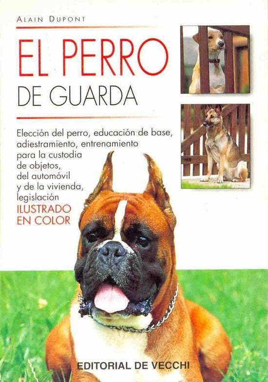 PERRO DE GUARDA | ALAIN DUPONT