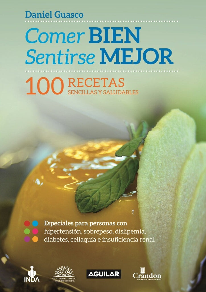 Comer bien, sentirse mejor | DANIEL GUASCO