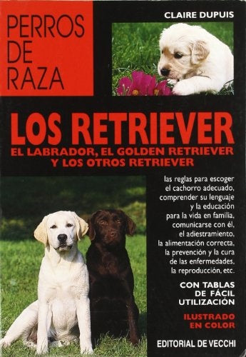RETRIEVER, LOS | CLAIRE DUPUIS