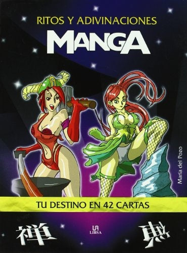 RITOS Y ADIVINACIONES MANGA | MARIA DEL POZO
